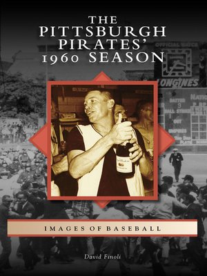 cover image of The Pittsburgh Pirates' 1960 Season
